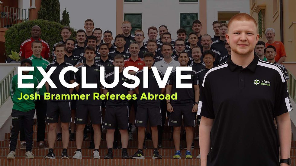 EXCLUSIVE | Josh Brammer Referees Abroad
