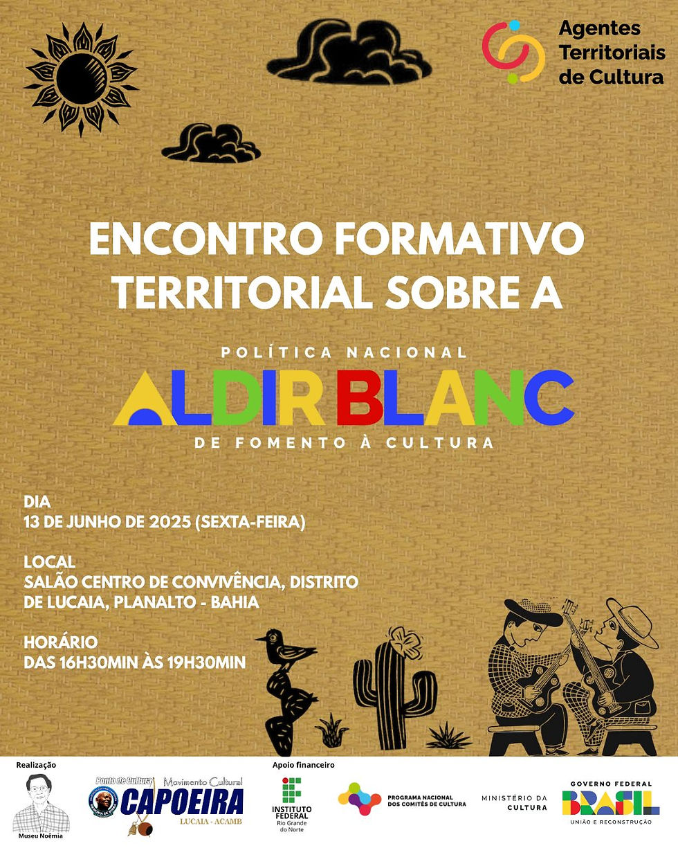 ENCONTRO FORMATIVO TERRITORIAL SOBRE A POLÍTICA NACIONAL ALDIR BLANC - PNAB