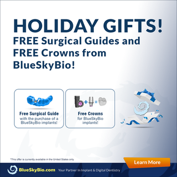 Holiday Gifts! Free Surgical Guides and Free Crowns from BlueSkyBio!