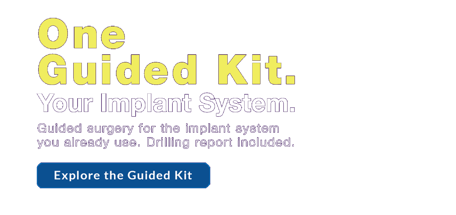 BlueSkyBio-One-Guided-Kit-Every-Implant-System-text.gif