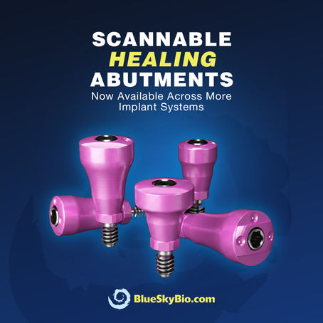 BlueSkyBio Scannable Healing Abutments for multiple implant restorative connections