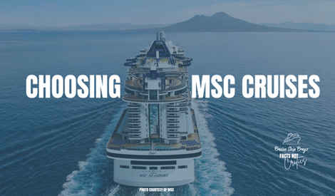 Why Choose MSC Cruises