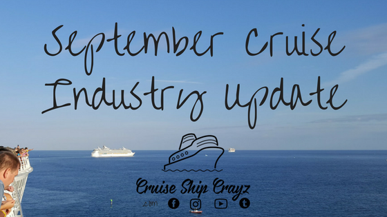 Cruise Ship Crayz September Update