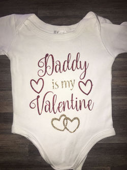 Daddy is my valentine