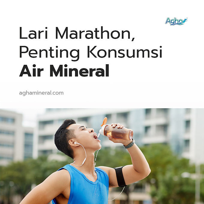 Lari Marathon, Penting Konsumsi Air Mineral
