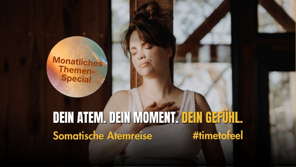 ATEM SPECIAL OKTOBER: Loslassen und frei fühlen