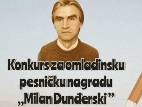 Konkurs za interkulturalnu omladinsku pesničku nagradu „Milan Dunđerski”