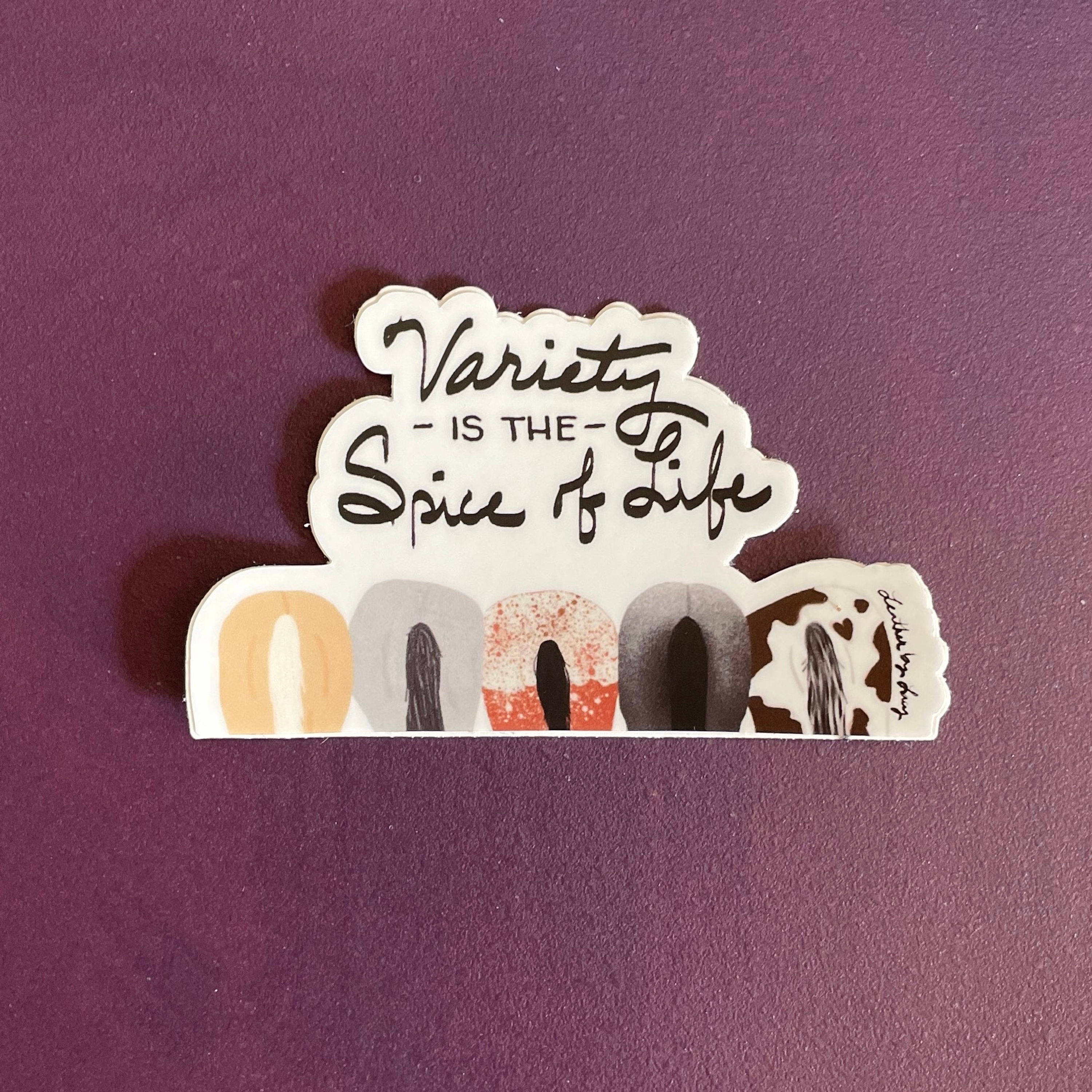 Variety is the Spice of Life Waterproof Vinyl Sticker