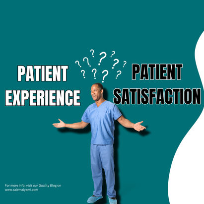 Healthcare organization between Patient Experience and Patient Satisfaction?