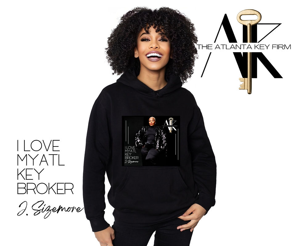 copy of I Love My ATL KEY BROKER! - HOODIE - J. Sizemore