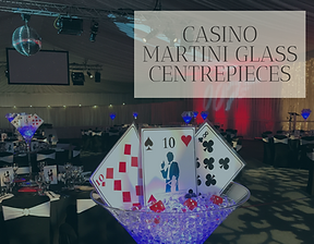 Casino Martini glass centrepiece hire in Hertfordshire, Bedfordshire, Buckingshire, Essex & London