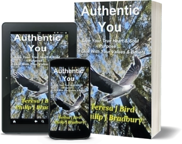 Authentic You: Live Your True Heart & Soul’s Purpose … In Line With Your Values