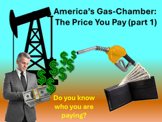 America's Gas-Chamber: The Price You Pay (part 1)