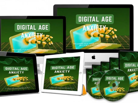 Digital Age Anxiety PLR Review + Bonuses