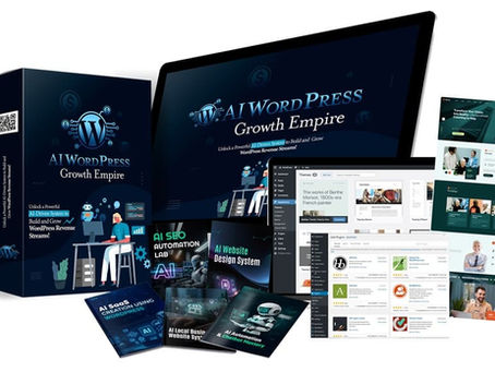 AI WordPress Growth Empire Review – A Complete DFY WordPress + AI Business System?