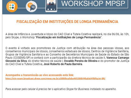 Fiscalização em Instituições de Longa Permanência.  
 Ministério Público.
