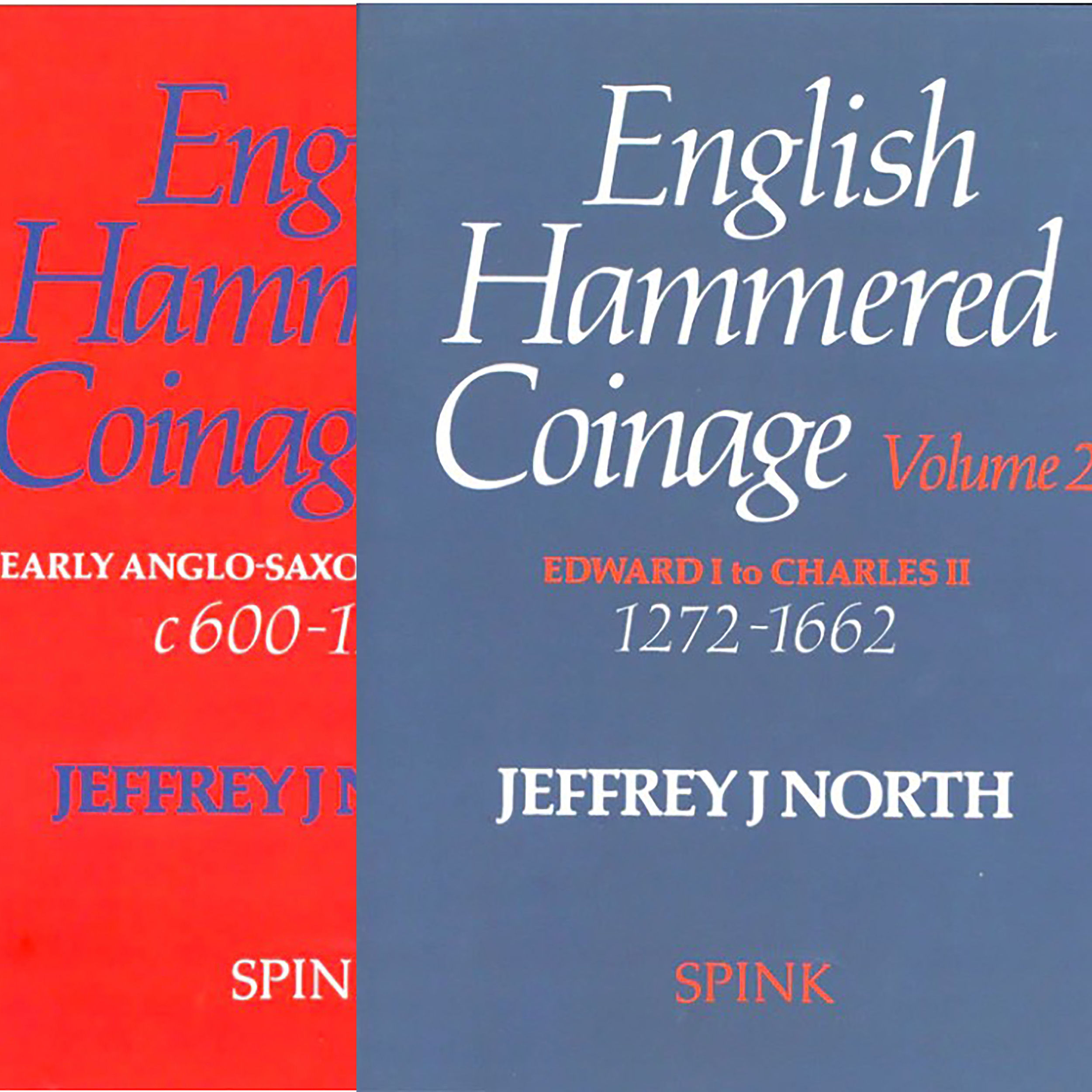 English Hammered Coinage Vol 1 & 2 Jefferey North.