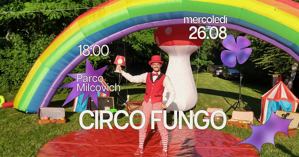 Arcella Bella • Circo Fungo • Laboratorio