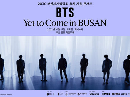 BTS Umumkan Detail Konser “Yet to Come” Untuk Konser Bid Support “2030 Busan World Expo” di Busan