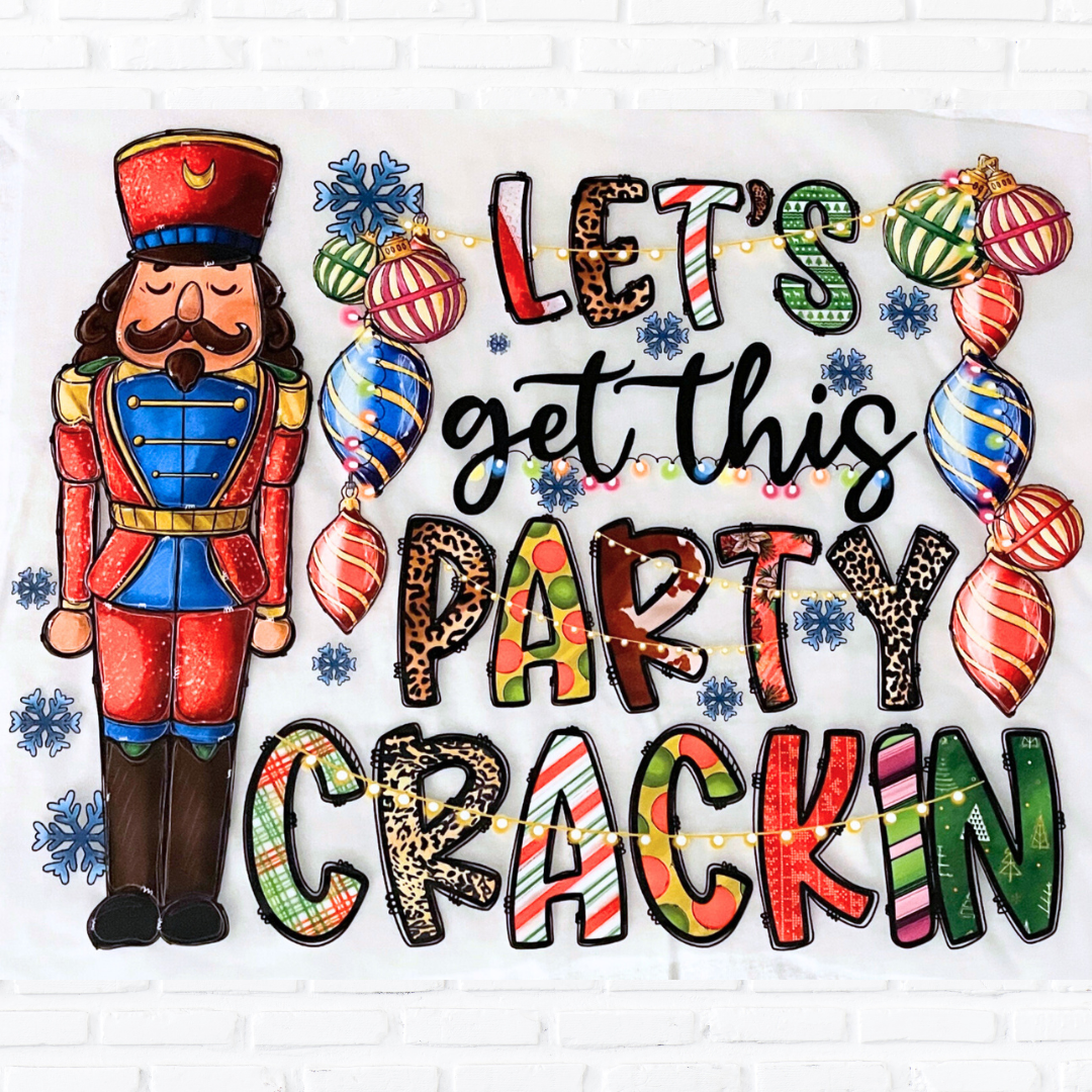 Let's Get This Party Crackin T-Shirt