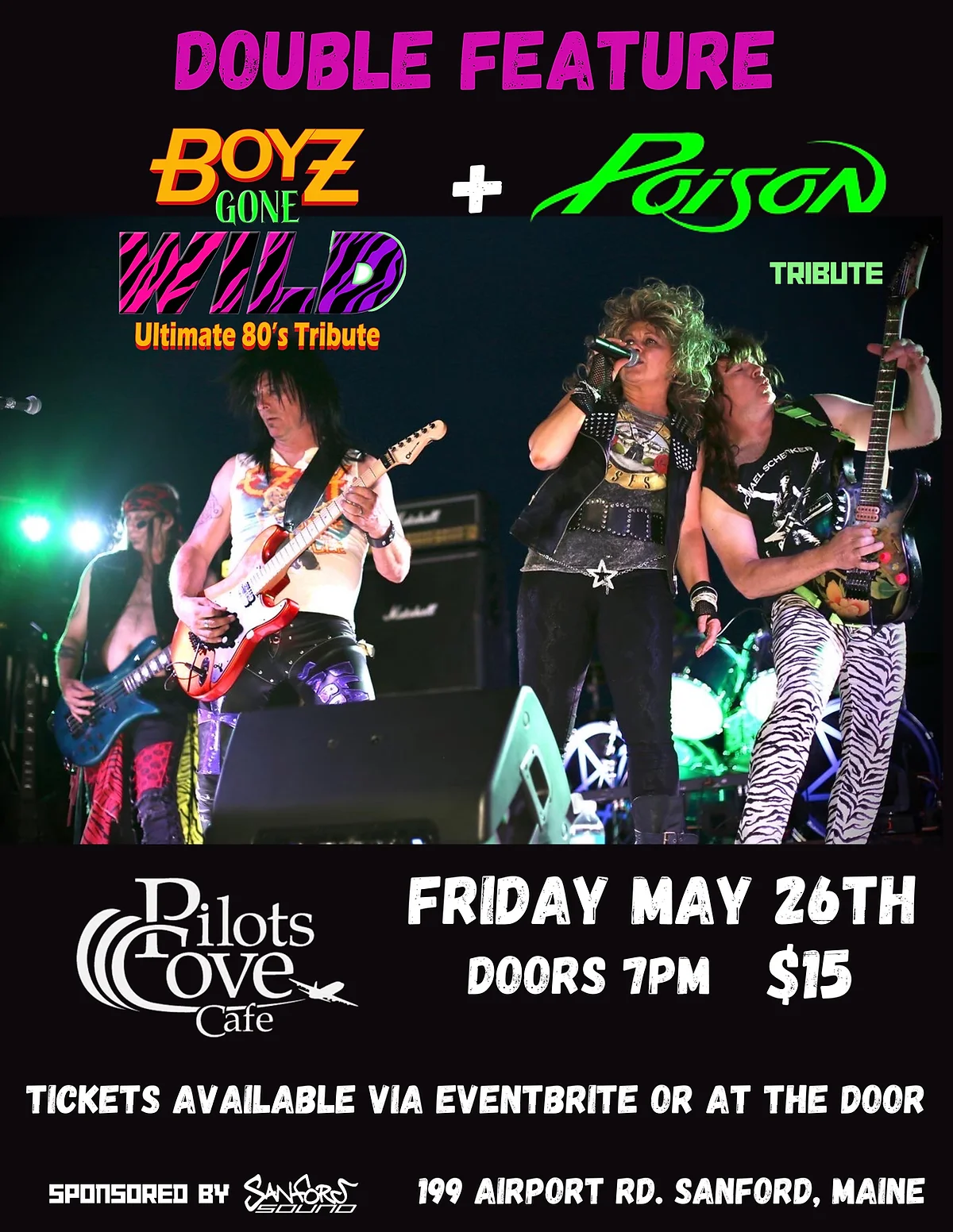 Boyz Gone Wild 80s + Poison tribute DOUBLE FEATURE