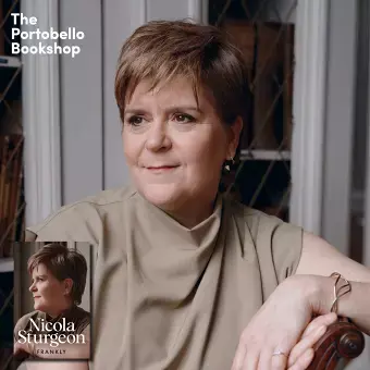Portobello Bookshop presents: An Evening with Nicola Sturgeon