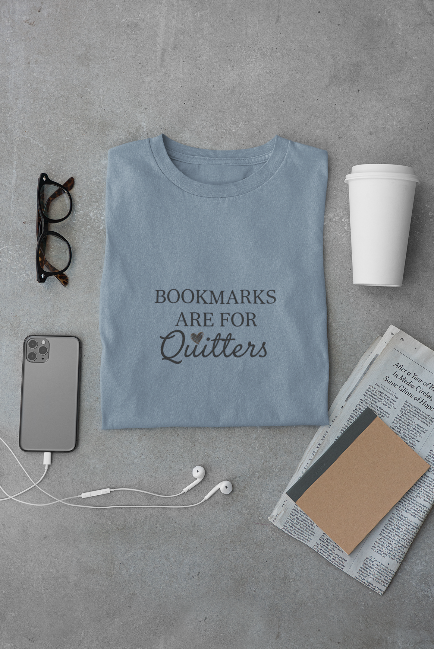 Bookmarks Are For Quitters Shirt