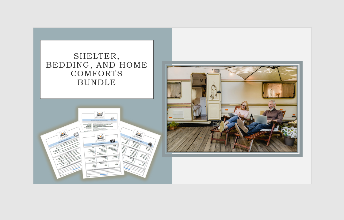 Shelter, Bedding, and Home Comforts Bundle