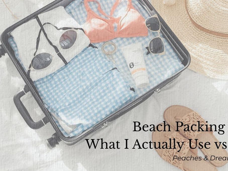 The Ultimate Beach Vacation Packing List: What I Actually Use vs. What I Skip (Carry-On Friendly!)