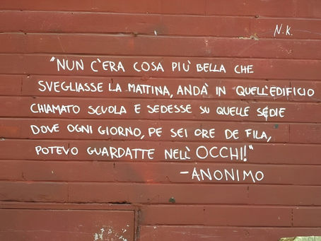 Nun c'era cosa più bella - Frasi sui muri