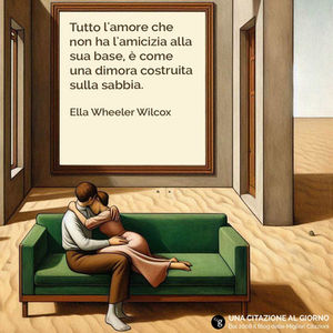 Frase di Ella Wheeler Wilcox sull'amore