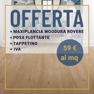 Offerta Maxiplancia Woodura in Rovere