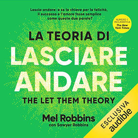 La teoria di lasciare andare