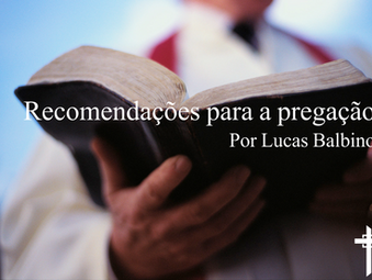 Recomendações para a pregação