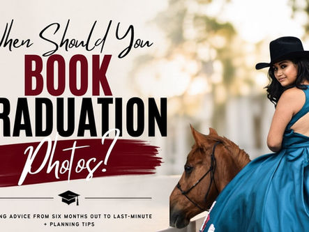 Graduation blog cover asking “When Should You Book Graduation Photos?” beside a senior in a blue dress posing on a horse.