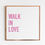 Thumbnail: Walk In Love: Neon Pink Watercolor Scripture Art Print