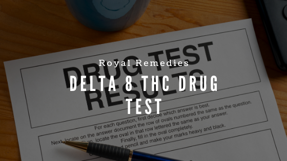 Delta 8 THC and urine drug test — will Delta 8 cause a failed drug test