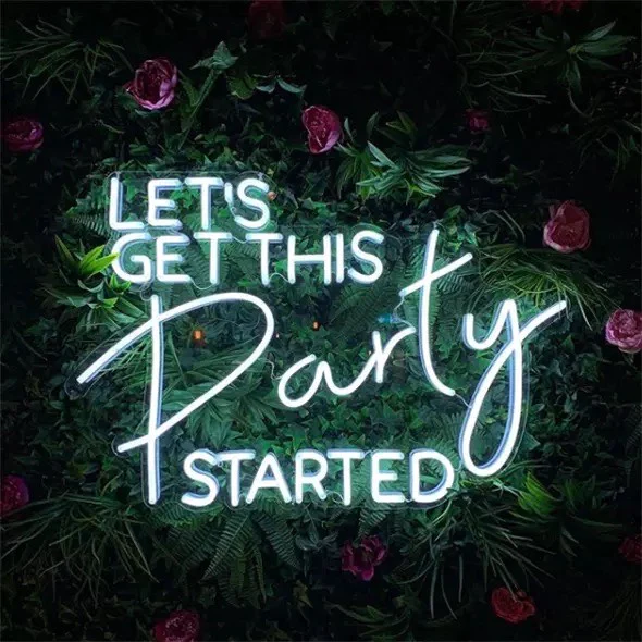 Let's get This Party Started LED Neon Sign