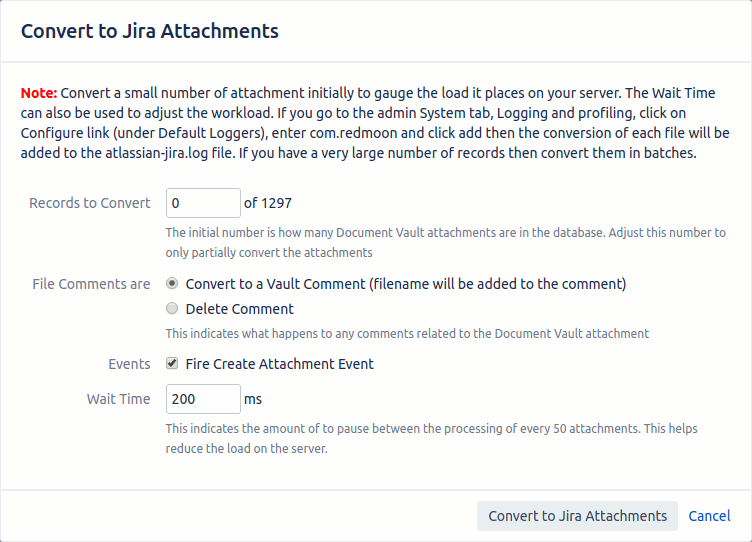 Dialog to convert Document Vault attachments to Jira attachments