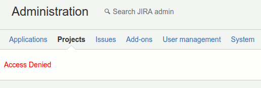 Secure Admin for Jira example showing access denied to the projects menu