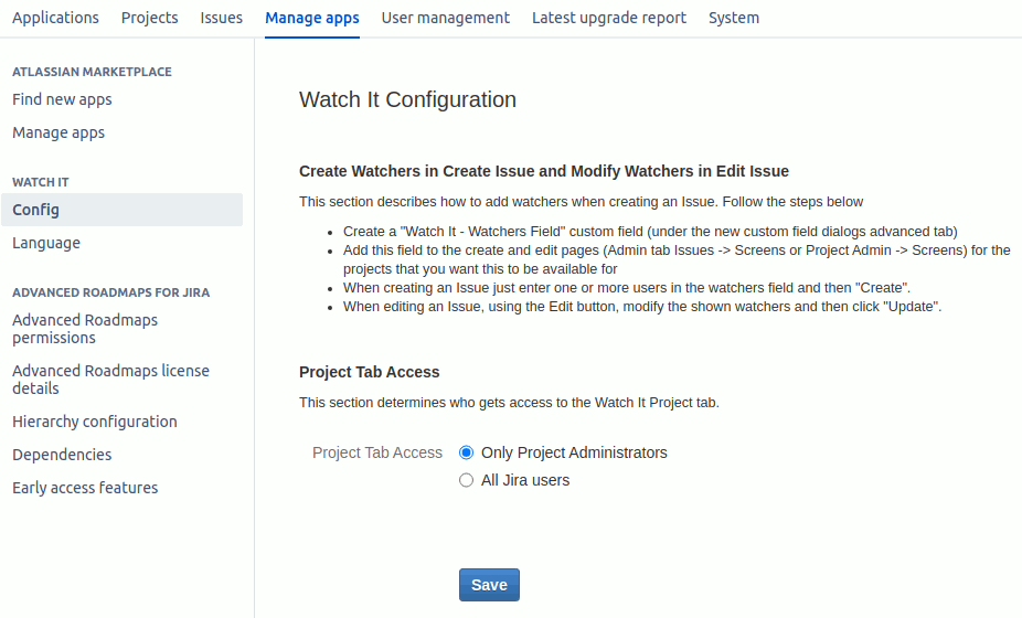 Configuration of Watch It