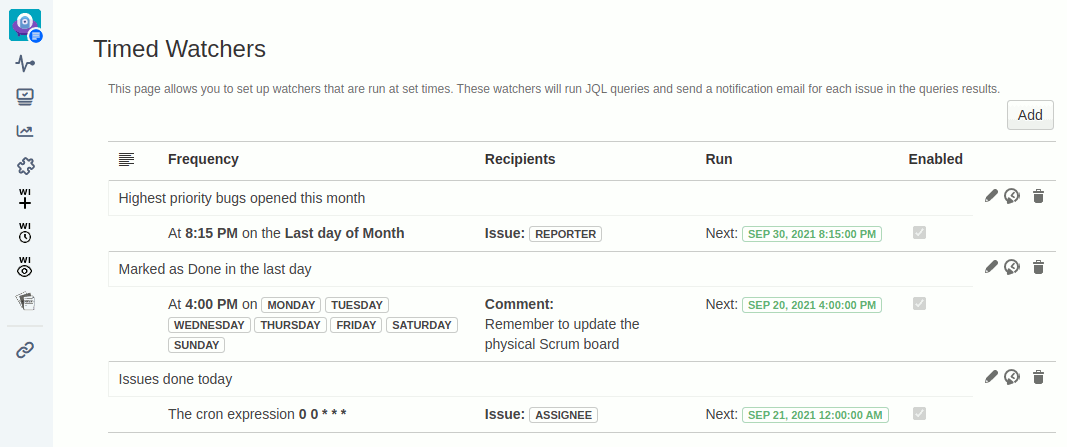 A list of Timed Watchers for sending notifications based on JQL queries