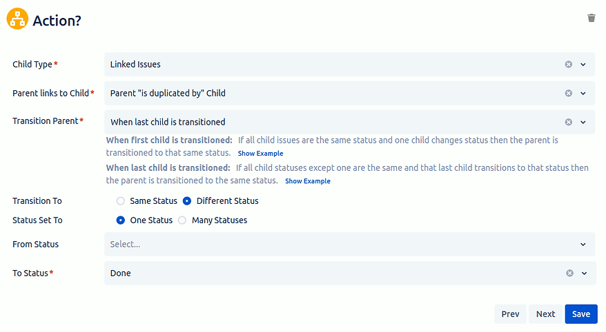 Example of Transition Parent/Related issues where the issue is transitioned to another status