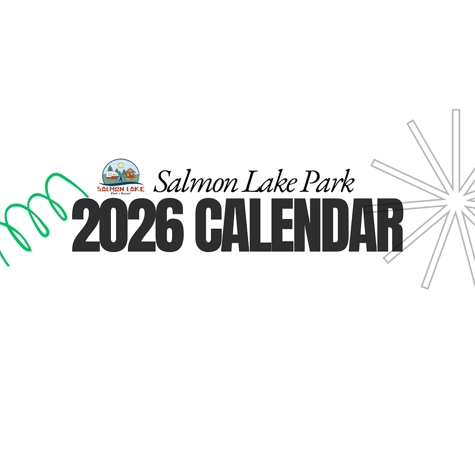 A square graphic displaying the Salmon Lake Park logo and the text “2026 Calendar” in large bold lettering on a white background, introducing the Salmon Lake Park 2026 calendar of events.