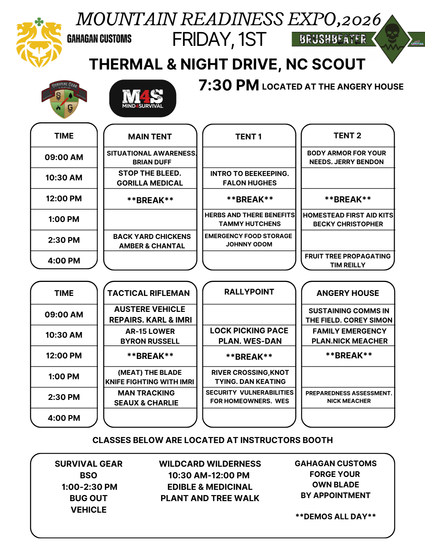 Mountain Readiness Expo 2026 Friday May 1st full class schedule at VanHoy Family Farms, Harmony NC: Thermal & Night Drive with NC Scout at 7:30 PM at the Angery House. Full day lineup includes Situational Awareness with Brian Duff, Stop the Bleed by Gorilla Medical, Backyard Chickens, Herbs and Their Benefits, Emergency Food Storage, Body Armor, Homestead First Aid Kits, Fruit Tree Propagating, Tactical Rifleman classes, Austere Vehicle Repairs, Knife Fighting, Man Tracking, Lock Picking, River Crossing & Knot Tying, Security Vulnerabilities, Preparedness Assessment, plus Gahagan Customs Forge Your Own Blade demos, Wildcard Wilderness Edible & Medicinal Plant Walk, and Survival Gear BSO Bug Out Vehicle sessions.