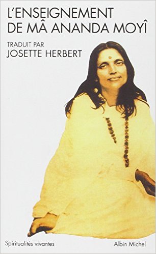 L'Enseignement Mâ Ananda Moyî