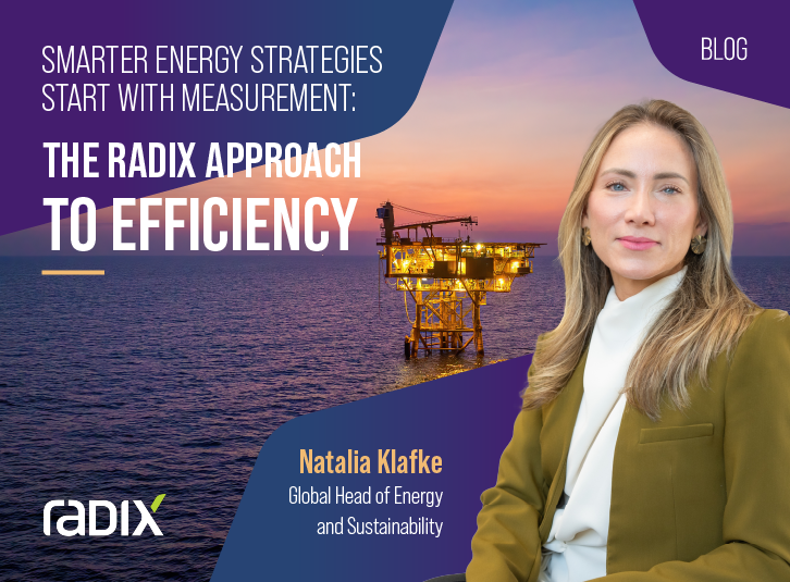 SMARTER ENERGY STRATEGIES START WITH MEASUREMENT: THE RADIX APPROACH TO EFFICIENC