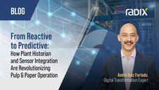 From Reactive to Predictive: How Plant Historian and Sensor Integration Are Revolutionizing Pulp & Paper Operations
