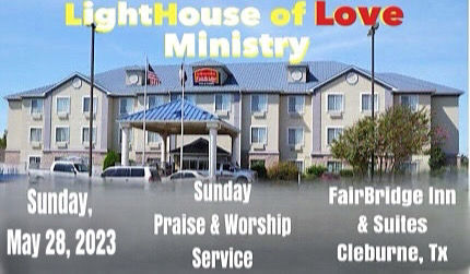In Person Sunday Praise & Worship Service