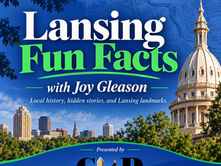Lansing Fun Facts with Joy Gleason